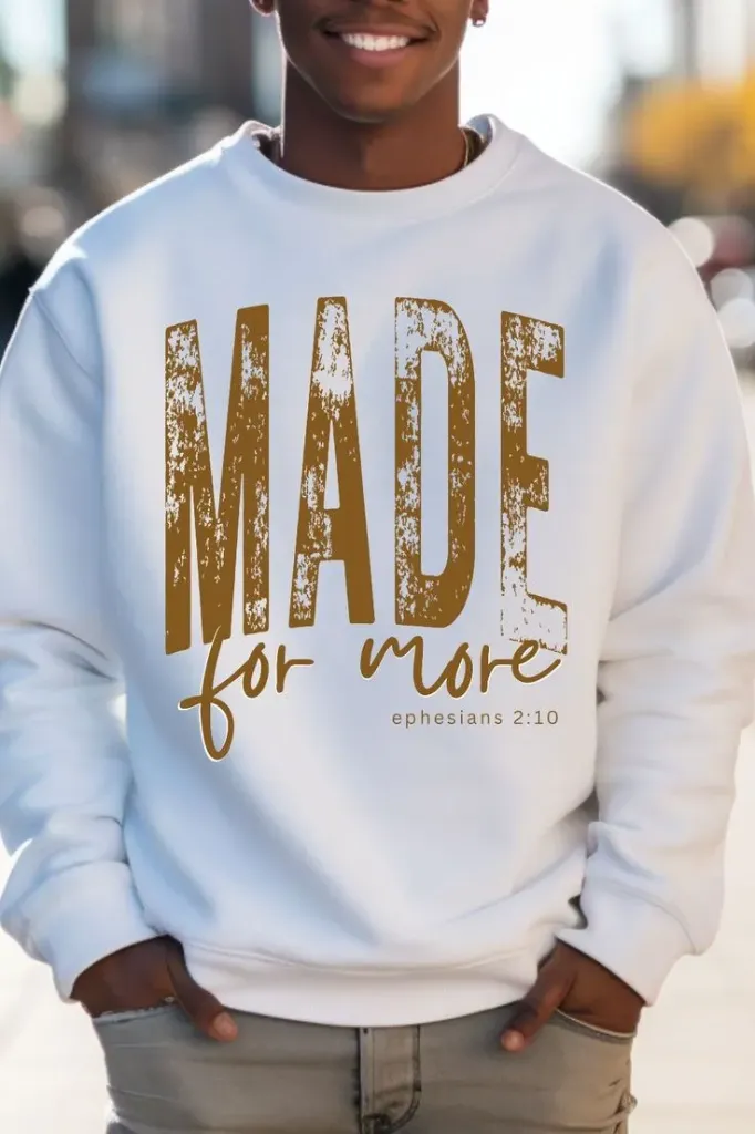 Made for More Crewneck Sweater – Ephesians 2:10 Edition (Green)