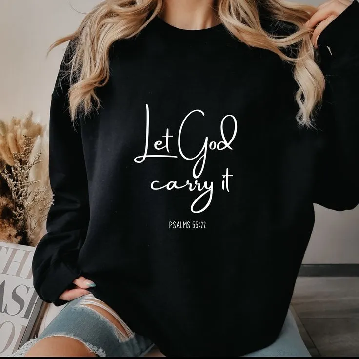 Let God Carry It Crewneck Sweater – Psalm 55:22 Edition (Green)
